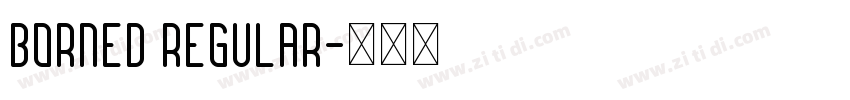 Borned Regular字体转换